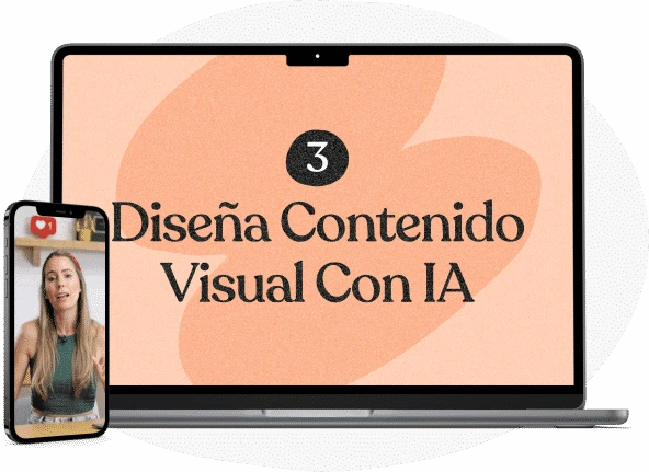 Módulo 3: Diseña Contenido Visual con IA